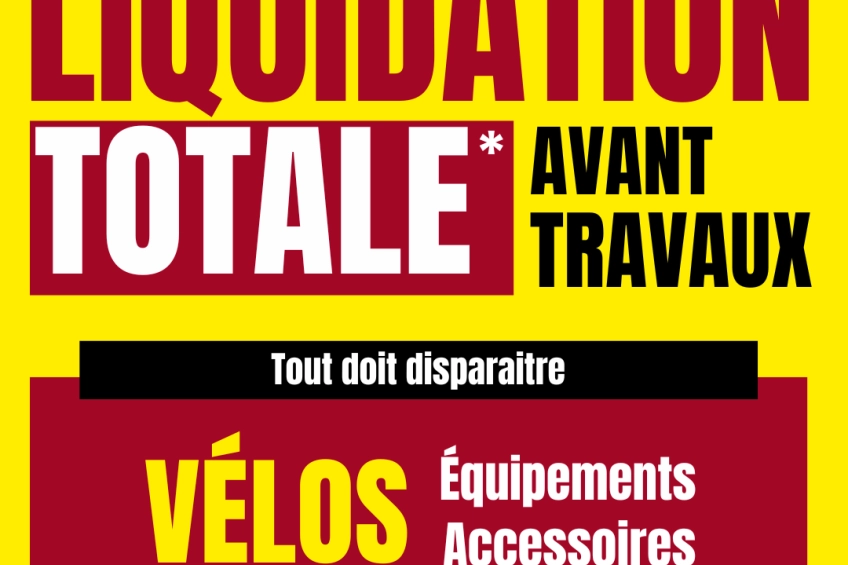 alt="Liquidation totale avant travaux chez Mondovélo La Roche-sur-Yon du 16 février au 28 mars 2026 avec remises de -20% à -60% sur vélos, équipements et accessoires"